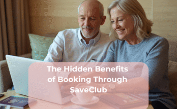 The Hidden Benefits of Booking Through SaveClub
