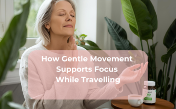 How Gentle Movement Supports Focus While Travelling