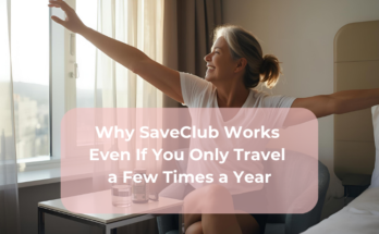 Why SaveClub Works Even If You Only Travel a Few Times a Year
