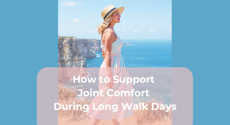 How to Support Joint Comfort During Long Walk Days