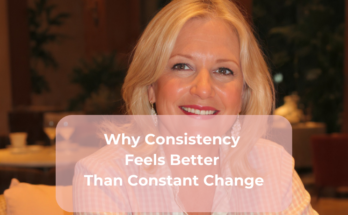 Why Consistency Feels Better Than Constant Change