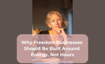 Why Freedom Businesses Should Be Built Around Energy, Not Hours