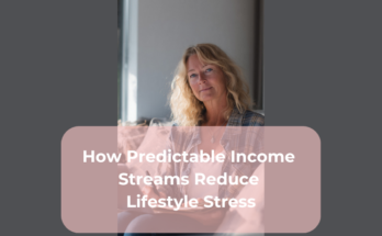 How Predictable Income Streams Reduce Lifestyle Stress