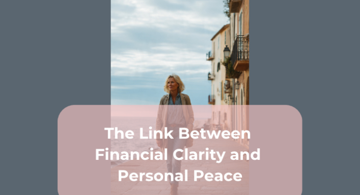 The Link Between Financial Clarity and Personal Peace